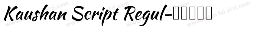 Kaushan Script Regul字体转换